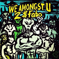 2$ Fabo "Catch Me On That Molly"