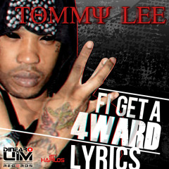 Tommy Lee - Fi Get A Forward