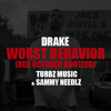 Drake Worst Behavior Turbz Music And Sammy Needlz Red October Bootleg Mp3