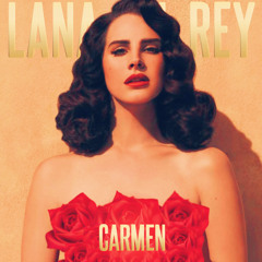 Lana Del Rey Carmen Cover Nomuna