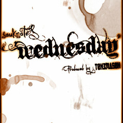 Wednesday | Saukrates ft D-Sisive