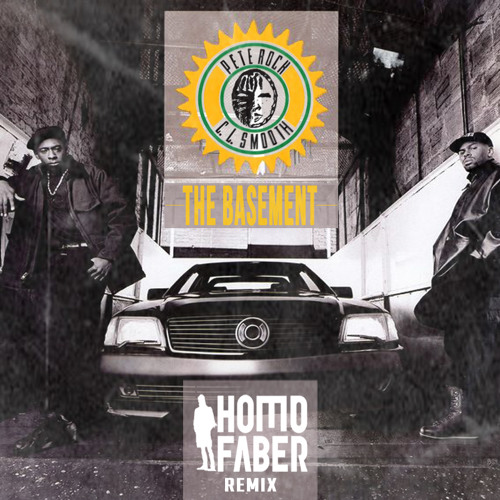 Pete Rock & CL Smooth - The Basement (HomoFaber RMX)
