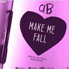 Make Me Fall