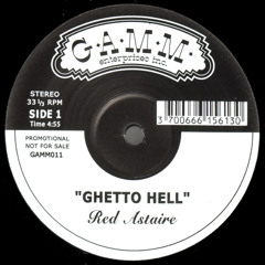 "Ghetto Hell" Nuggets For The Needy vol 1