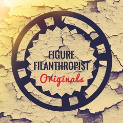 Filanthropist's Figure Originals