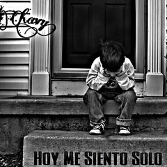 Hoy Me Siento Solo prod. by S.I.N