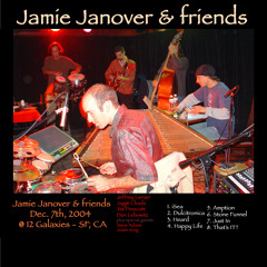 "iSea" Jamie Janover & friends ft. Jeffree Lerner(STS9),Dan Lebowitz(ALO),Jim Prescott,Jagjit Chadha