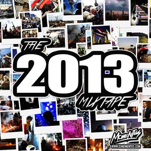 The 2013 Mixtape