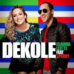 Dekole - Claudia Leitte Feat J.Perry