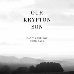 Our Krypton Son - Sunlight in the Ashes (Shocko Remix)