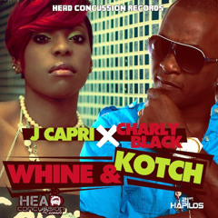 Charly Black And J Capri - Whine & Kotch