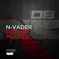 N-Vader - Fother Mucker