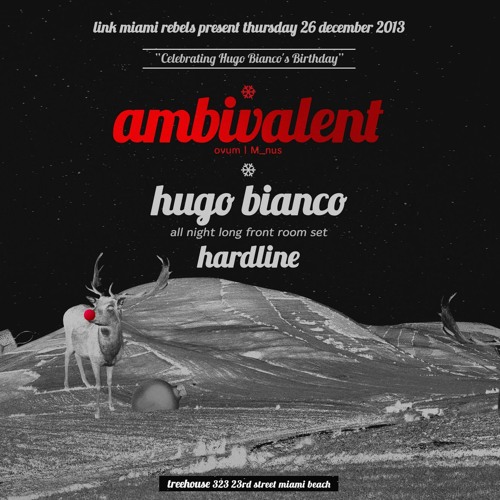Ambivalent - Treehouse, Miami Dec 26 2013