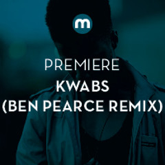 Premiere: Kwabs 'Wrong Or Right' (Ben Pearce remix)