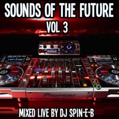 Spin.E.B - Sounds Of The Future (VOLUME 3)