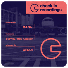 DJ Glic - Holy Assassin (Original Mix) [Check In Recordings]