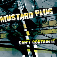 Mustard Plug - "Aye Aye Aye"