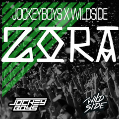 JOCKEYBOYS X WILDSIDE - ZORA (Snippet)