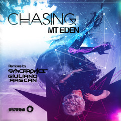 Mt. Eden Feat. Phoebe Ryan - Chasing (Synchronice RMX)