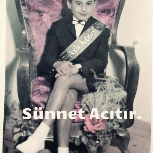Mixtapes for lovers : NO 8 // Sünnet Acıtır.