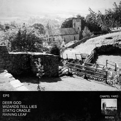 Various Artists - EP 5 (Chapel Yard: REV024)