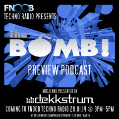 The Bomb! Fnoob Preview Podcast