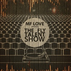 The Fly Talent Show!  [Hip+hop Instrumentals]