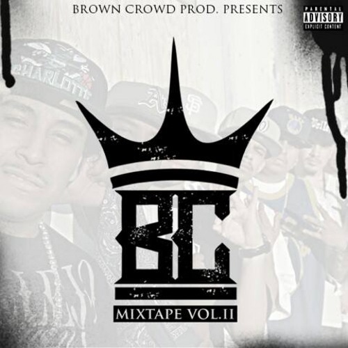 Brown Crowd - Be On (Upstate Surenos)