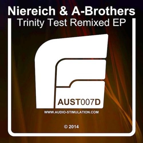 Niereich & A-Brothers – Trinity Test (Luix Spectrum Remix) [Audio Stimulation Rec]