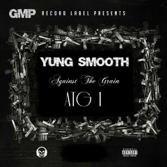 TONE CHOP and YUNG SMOOTH