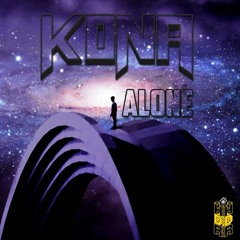 Kona - Alone (Original)[Clip] Forthcoming Feb 2014