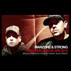 Manzone & Strong - Live @ BPM Festival 2014 Blue Parrot (Jan 3/14)