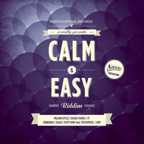 Zagga - Calm and Easy - Roots Survival Records