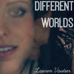 Different Worlds - By Steven Stern & Jes Hudak (COVER) by Lauren & Caleb Vautier