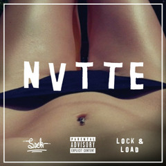 Lock & Load - Nvtte