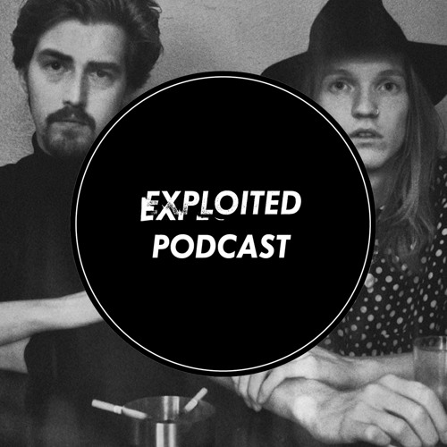 EXPLOITED PODCAST #28:  Homework
