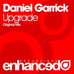 Daniel Garrick - Upgrade (Original Mix) [OUT NOW]