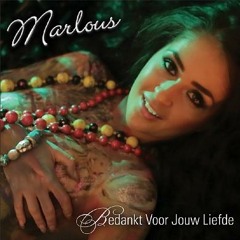 Marlous - Bedankt Voor Jouw Liefde