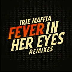 Fever In Her Eyes (Nobody Moves Remix)