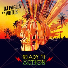 Dj Paglia Feat Virtus - READY FI ACTION