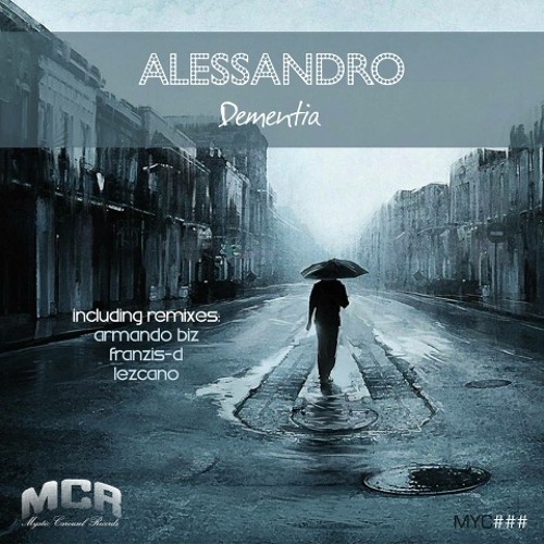 Alessandro - Dementia (Armando Biz Remix)