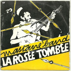 La rosée tombée (composition Maxime Laope, arrangements Alain Mastane)