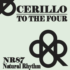 Cerillo - To The Four (Sample) (NATURAL RHYTHM)