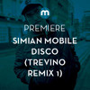 Premiere: Simian Mobile Disco Snake Bile Wine (Trevino Remix 1)
