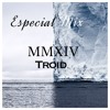 TROID - MMXIV MIX