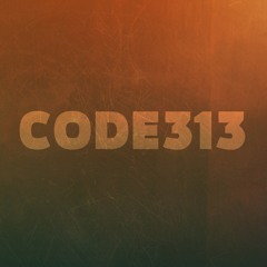Code313 – По разные стороны