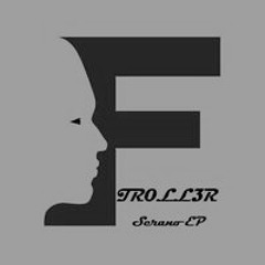 TrOll3r - Serano (Sefly Remix)