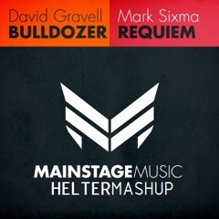 David Gravell vs. Mark Sixma - Bulldozer Requiem (Helter Mashup)