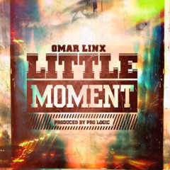 Omar LinX - Little Moment (Prod. Pro Logic)