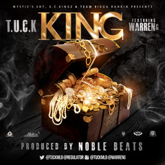KING Feat. Warren G Prod. By Noble Beats (Dirty)